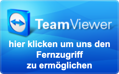 TeamViewer - hier klicken um uns den Fernzugriff zu ermöglichen
